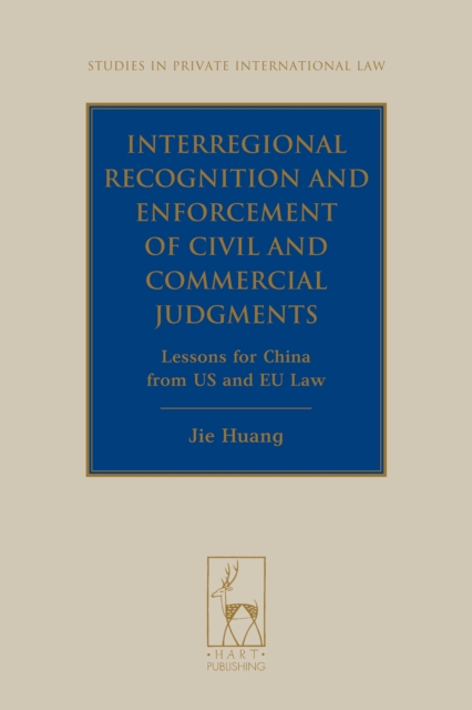 Interregional Recognition and Enforcement of Civil and Commercial Judgments