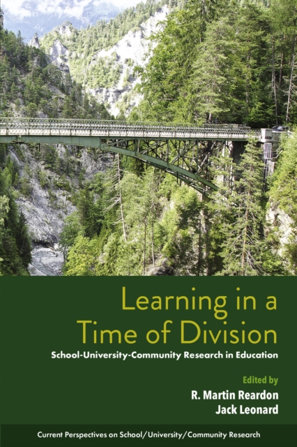 Learning in a Time of Division