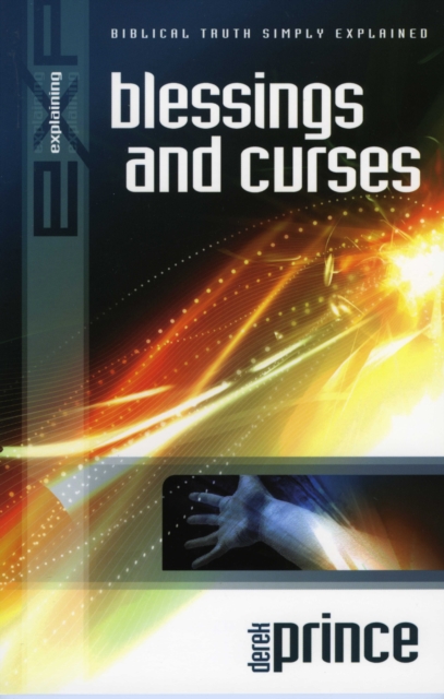 Explaining Blessings and Curses
