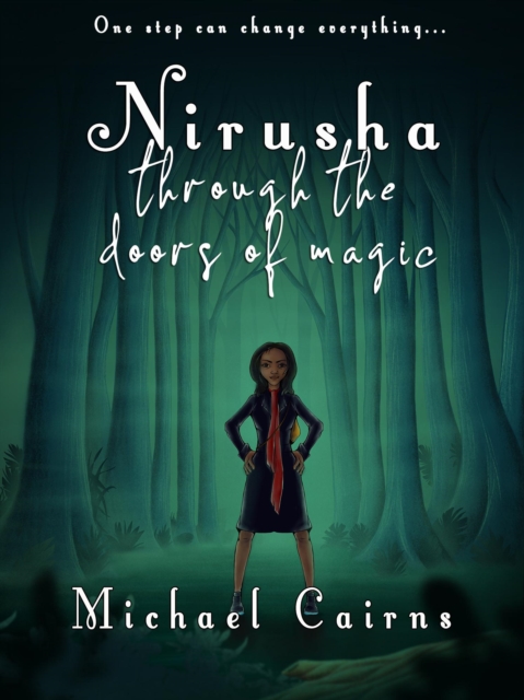 Nirusha through the Doors of Magic