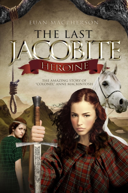 Last Jacobite Heroine