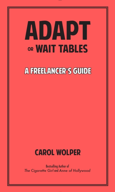 Adapt or Wait Tables