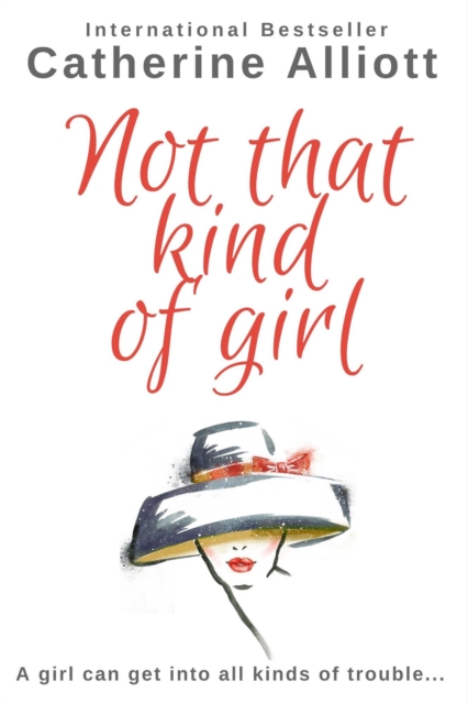 Not That Kind Of Girl