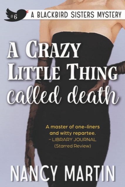 Crazy Little Thing Called Death