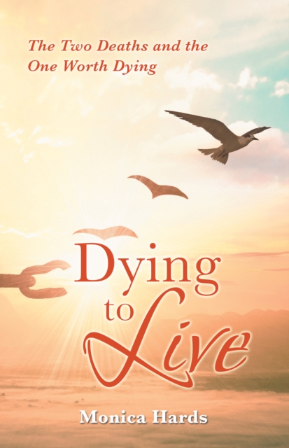 Dying to Live