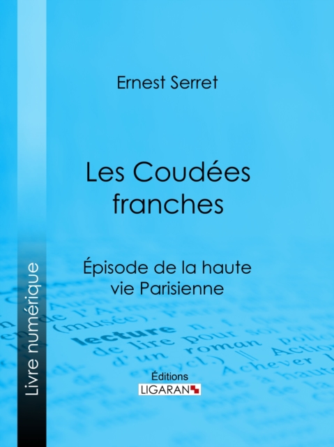 Les Coudées franches