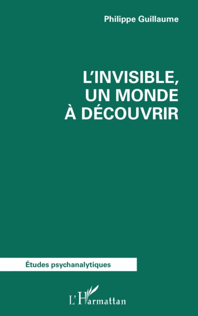 L'invisible, un monde a decouvrir