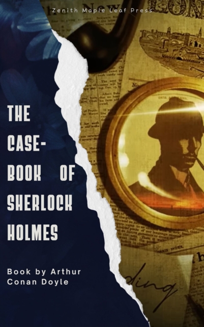 Case-Book of Sherlock Holmes