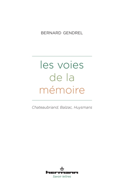 Les voies de la mémoire