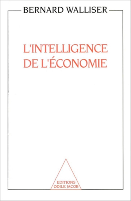 L' Intelligence de l'économie