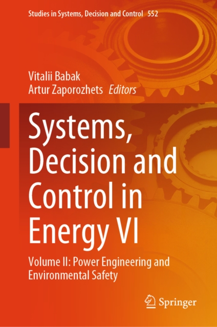 Systems, Decision and Control in Energy VI