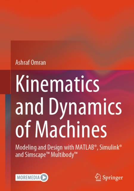 Kinematics and Dynamics of Machines