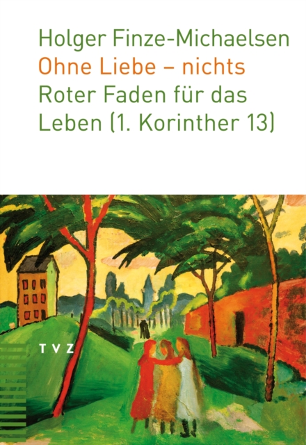 Ohne Liebe - nichts