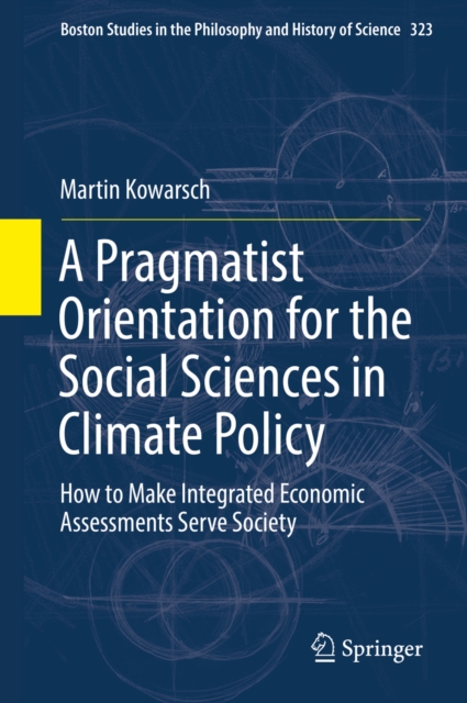 Pragmatist Orientation for the Social Sciences in Climate Policy