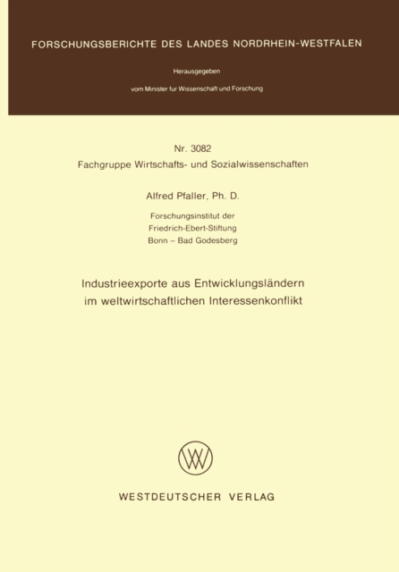 Industrieexporte aus Entwicklungsländern im weltwirtschaftlichen Interessenkonflikt