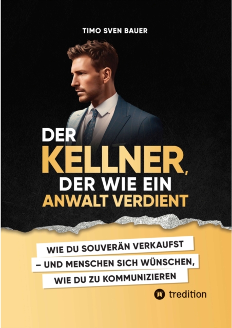 Der Kellner, der wie ein Anwalt verdient