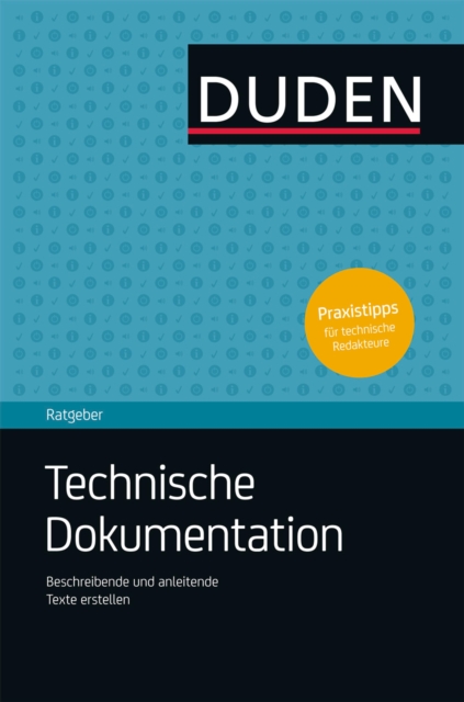 Duden Ratgeber – Technische Dokumentation