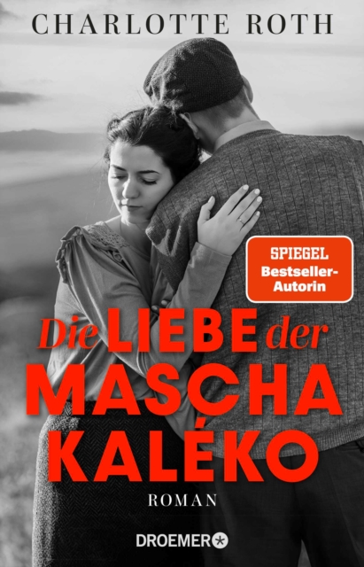 Die Liebe der Mascha Kaléko