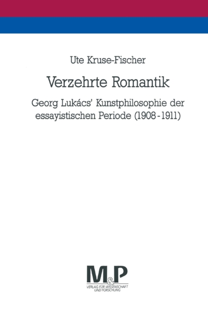 Verzehrte Romantik