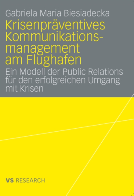 Krisenpräventives Kommunikationsmanagement am Flughafen