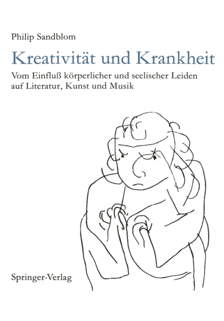 Kreativität und Krankheit