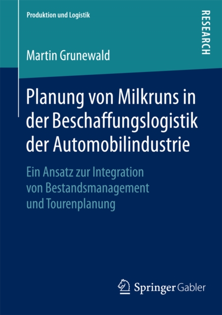 Planung von Milkruns in der Beschaffungslogistik der Automobilindustrie