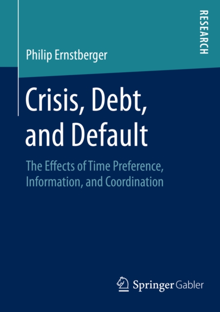 Crisis, Debt, and Default