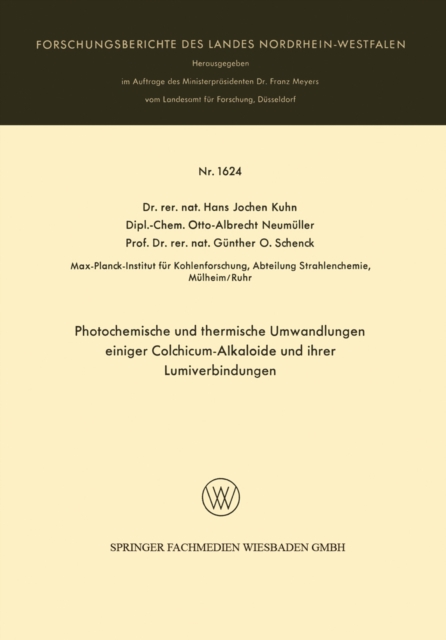 Photochemische und thermische Umwandlungen einiger Colchicum-Alkaloide und ihrer Lumiverbindungen