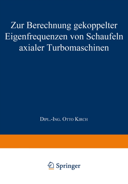 Zur Berechnung gekoppelter Eigenfrequenzen von Schaufeln axialer Turbomaschinen