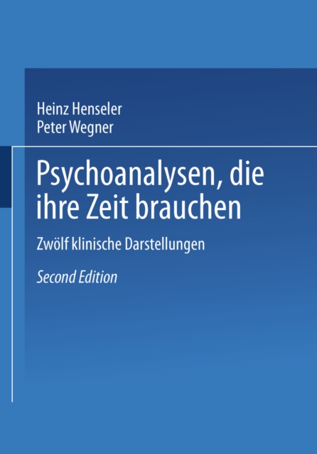 Psychoanalysen, die ihre Zeit brauchen