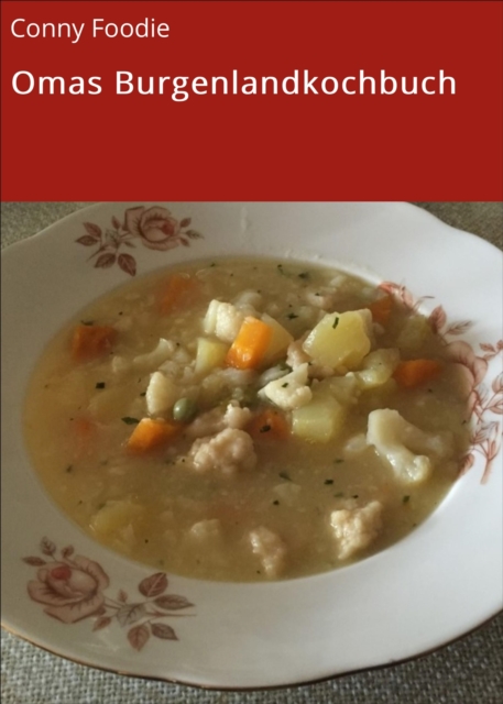 Omas Burgenlandkochbuch
