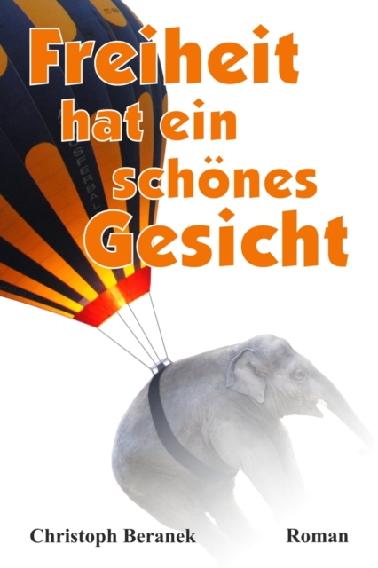 Freiheit hat ein schönes Gesicht