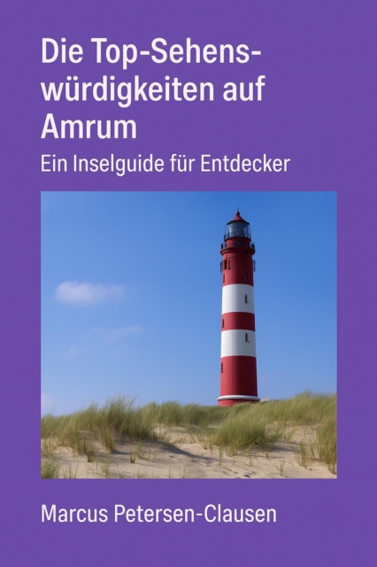 Die Top-Sehenswürdigkeiten auf Amrum