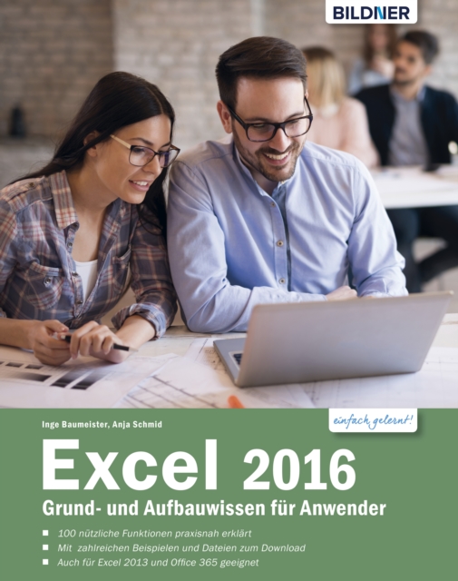 Excel 2016 Grund- und Aufbauwissen für Anwender: