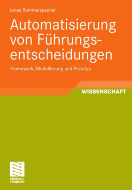 Automatisierung von Führungsentscheidungen