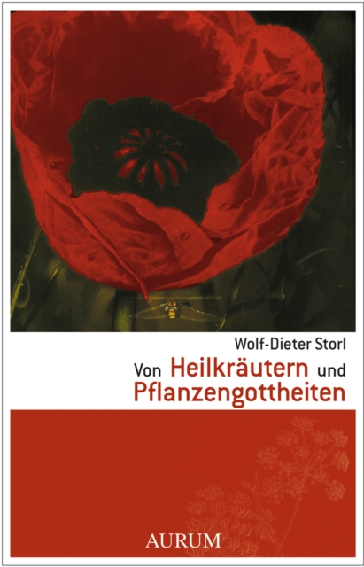 Von Heilkräutern und Pflanzengottheiten