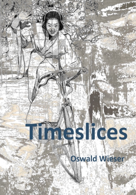 Timeslices