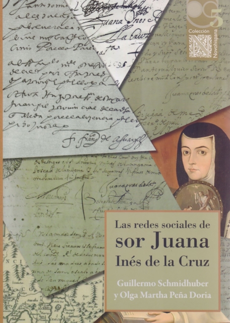 Las redes sociales de sor Juana Inés de la Cruz