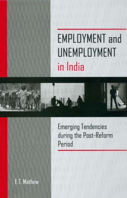 Employment and Unemployment in India