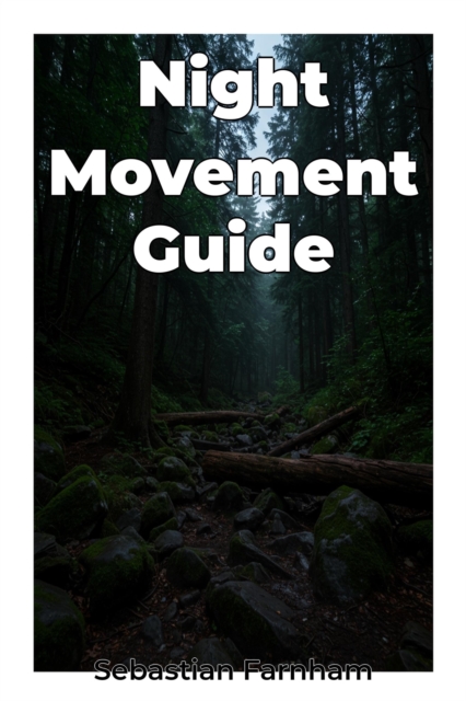 Night Movement Guide