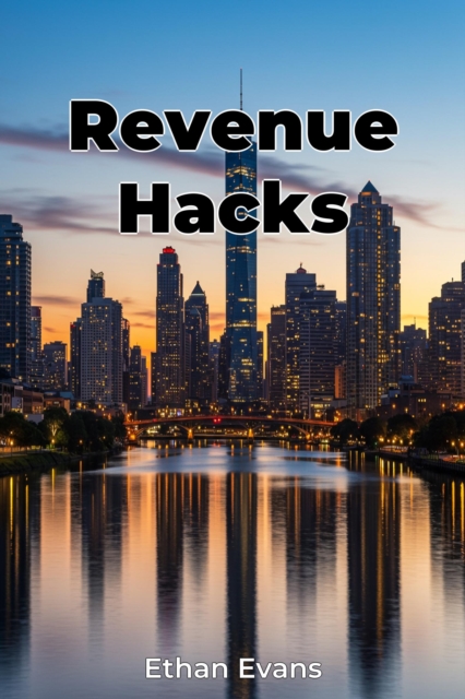 Revenue Hacks