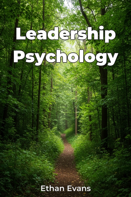 Leadership Psychology