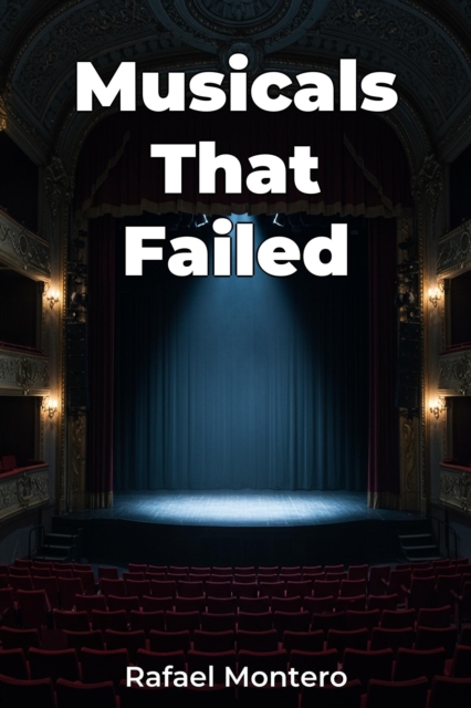 Musicals That Failed
