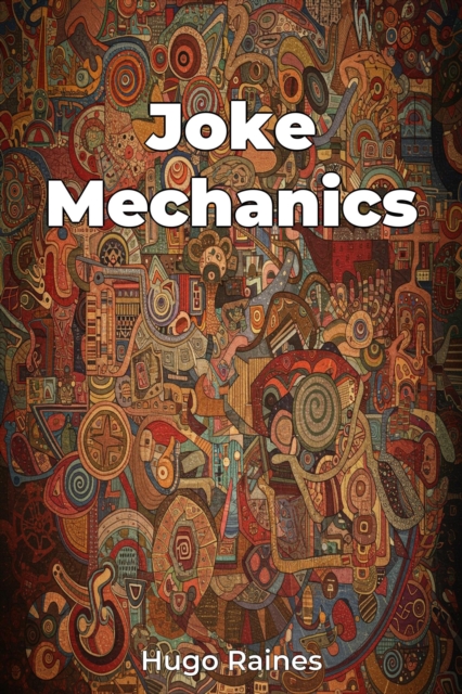 Joke Mechanics