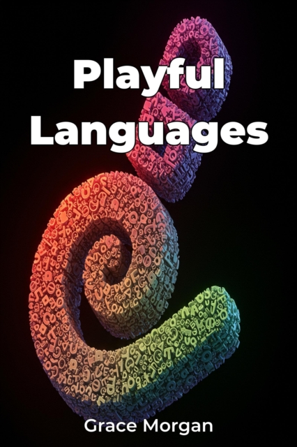 Playful Languages