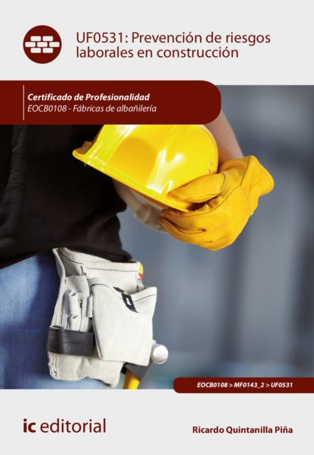 Prevencion de riesgos laborales en construccion. EOCB0108