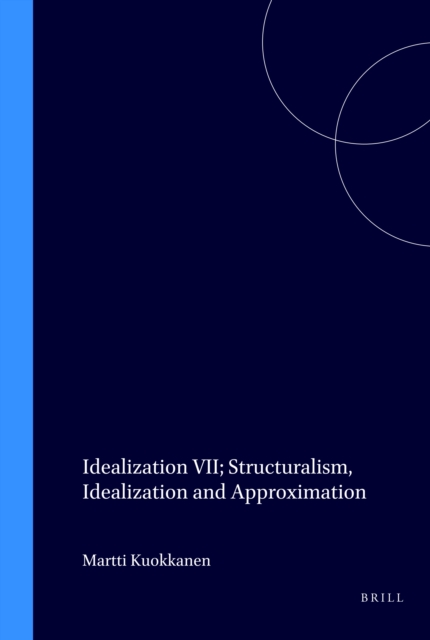 Idealization VII: Structuralism, Idealization and Approximation