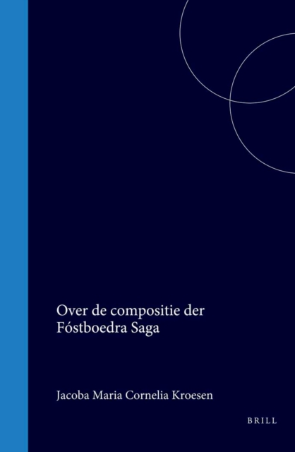 Over de compositie der Fostb  ra Saga