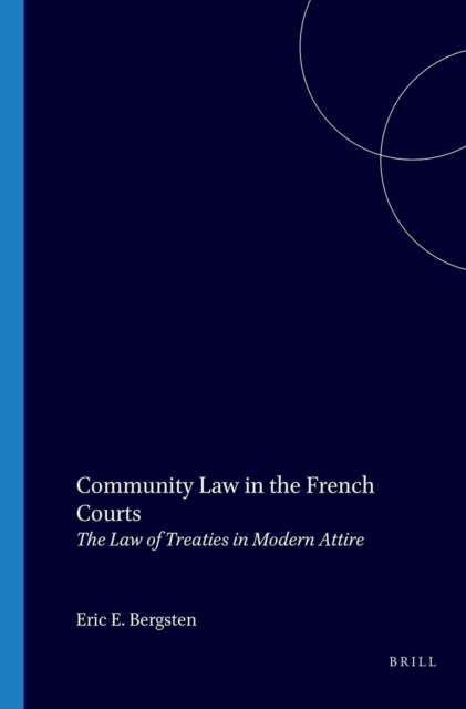 Community Law in the French Courts