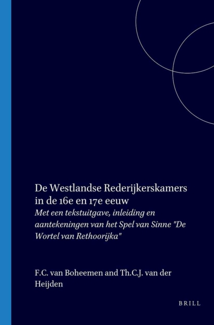De Westlandse Rederijkerskamers in de 16e en 17e eeuw